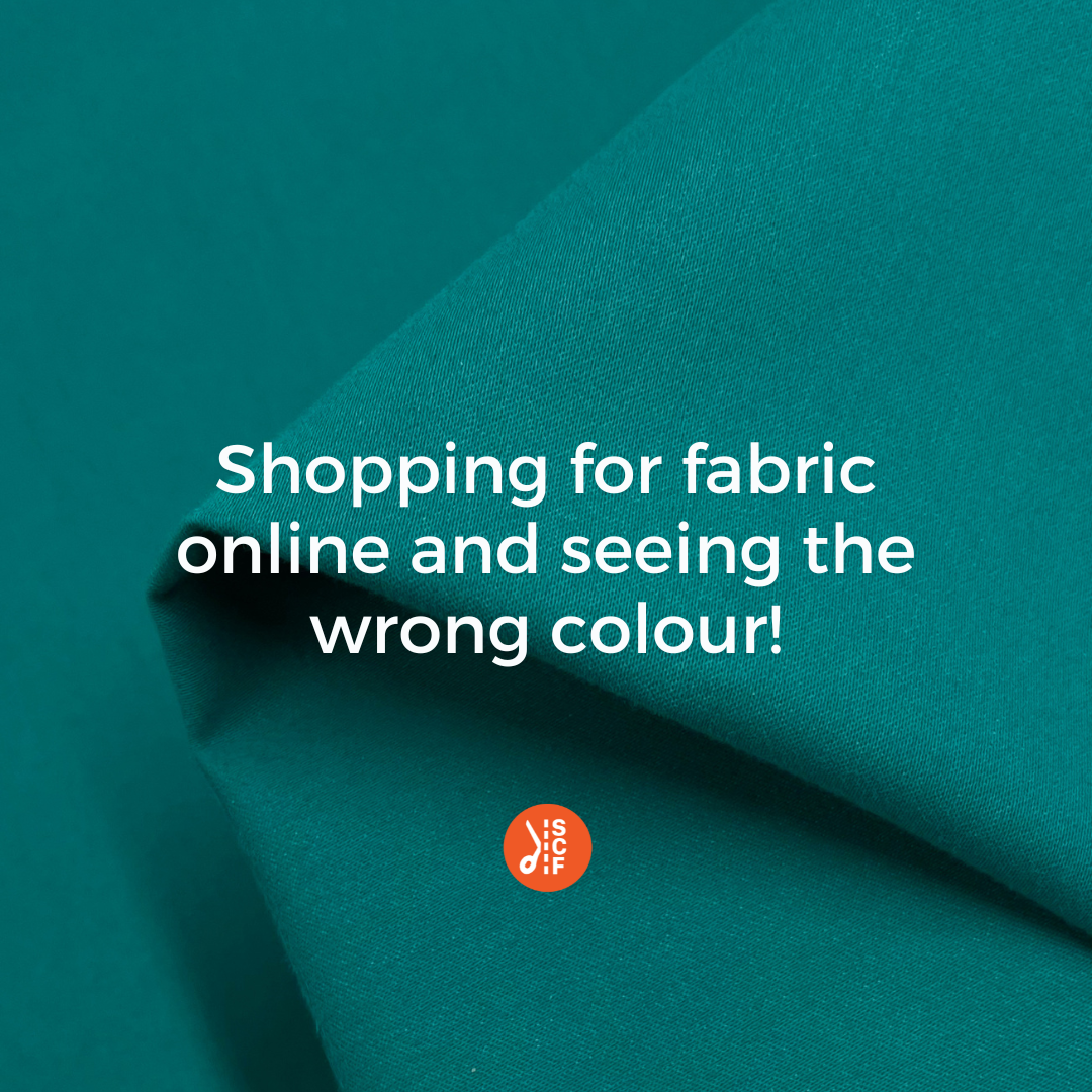 Shopping for fabric online and seeing the wrong colour!